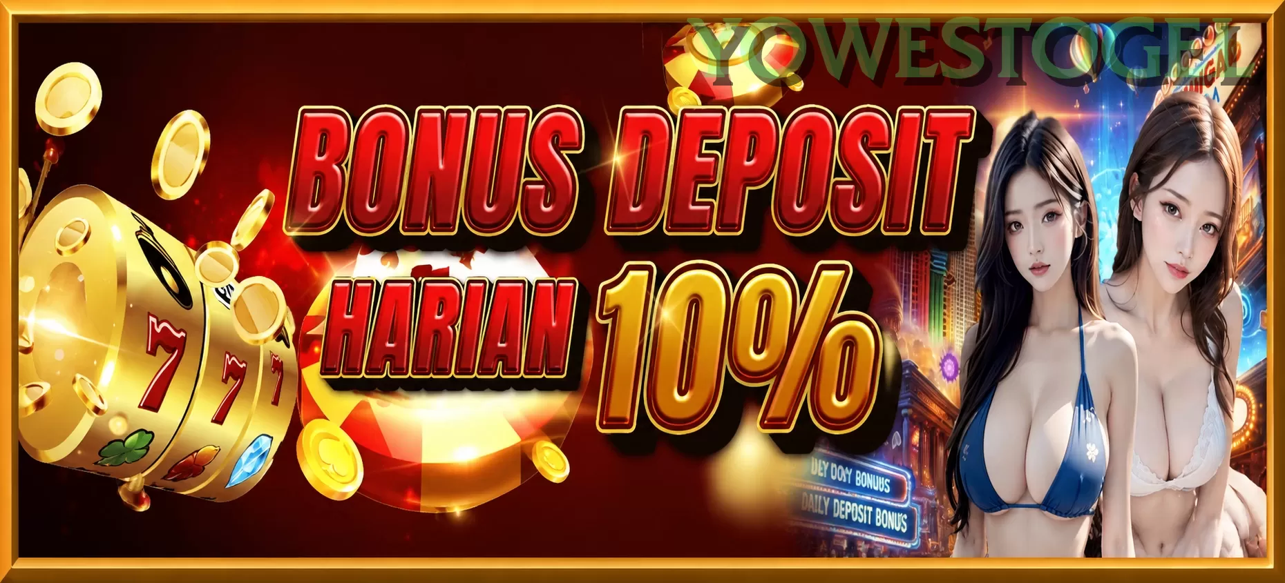 Login yowestogel Sekarang Bonus Melimpah